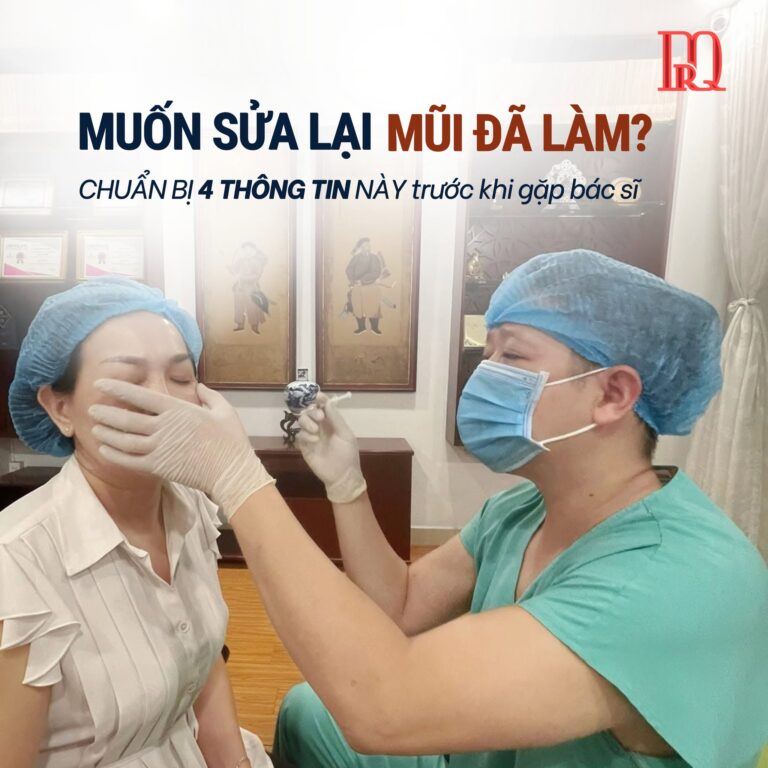 Muốn sửa lại mũi đã làm hãy chuẩn bị 4 thông tin này trước khi gặp bác sĩ tại Viện thẩm mỹ DrQ